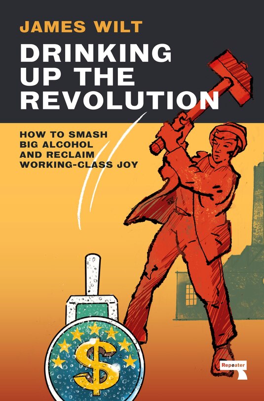 Couverture_Drinking Up the Revolution