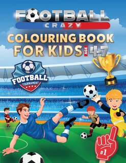 Couverture_Football Crazy Colouring Book For Kids Age 4-7