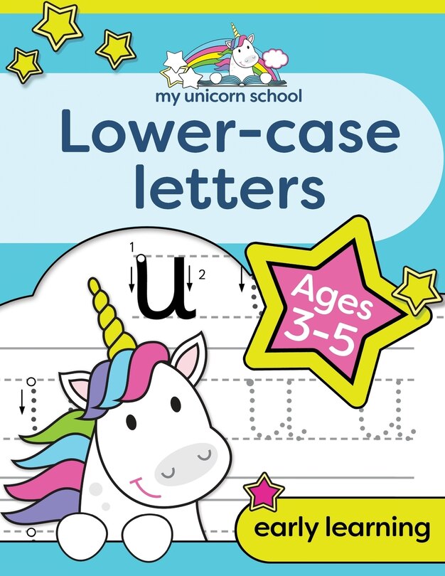 Front cover_My Unicorn School Lower-case Letters Ages 3-5