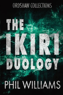 The Ikiri Duology