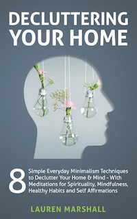 Front cover_Decluttering Your Home