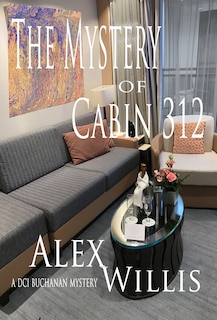 Couverture_The Mystery of Cabin 312