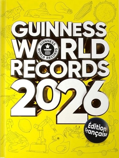 Front cover_Guinness World Records 2026 (French Edition) / Le Mondial Des Records Guinness 2026 (Édition Française)