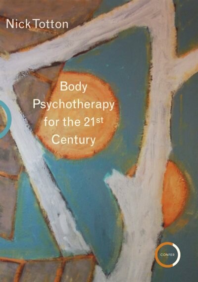 Couverture_Body Psychotherapy For The 21st Century