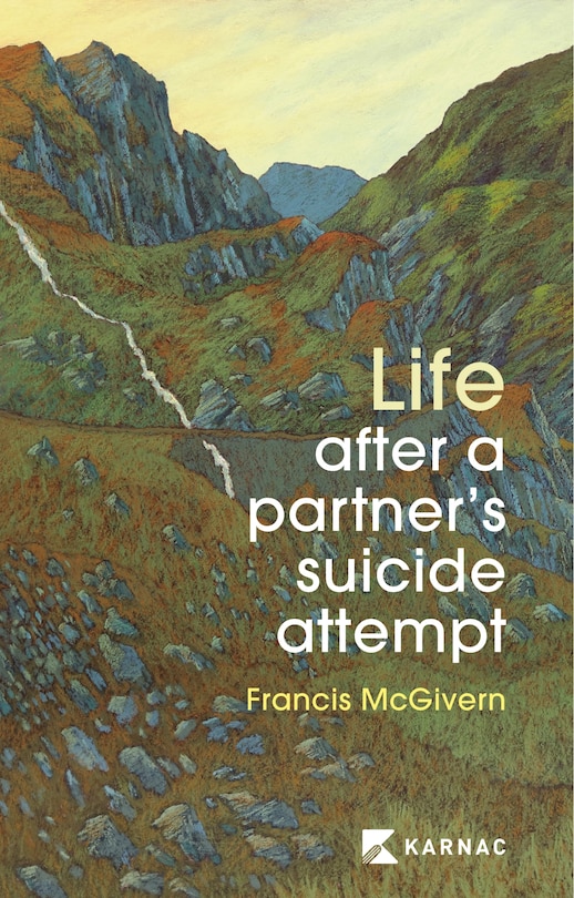 Front cover_Life After a Partner's Suicide Attempt