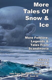 Front cover_More Tales Of Snow & Ice