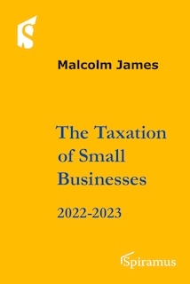 The Taxation of Small Businesses 2022/2023: 2022-2023