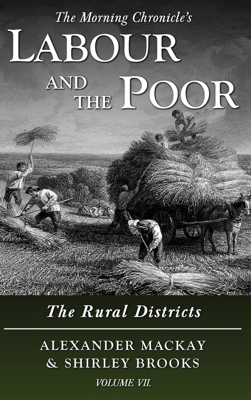 Front cover_Labour and the Poor Volume VII