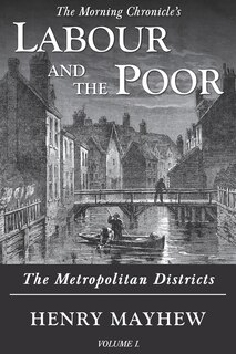 Couverture_Labour and the Poor Volume I