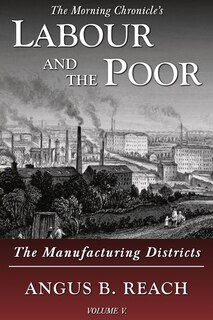 Couverture_Labour And The Poor Volume V