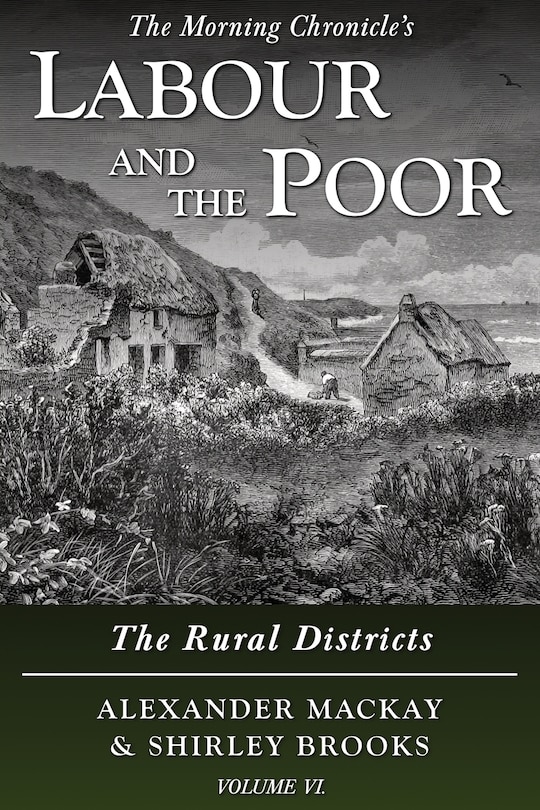 Front cover_Labour and the Poor Volume VI