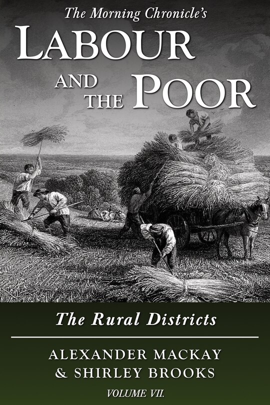 Front cover_Labour and the Poor Volume VII