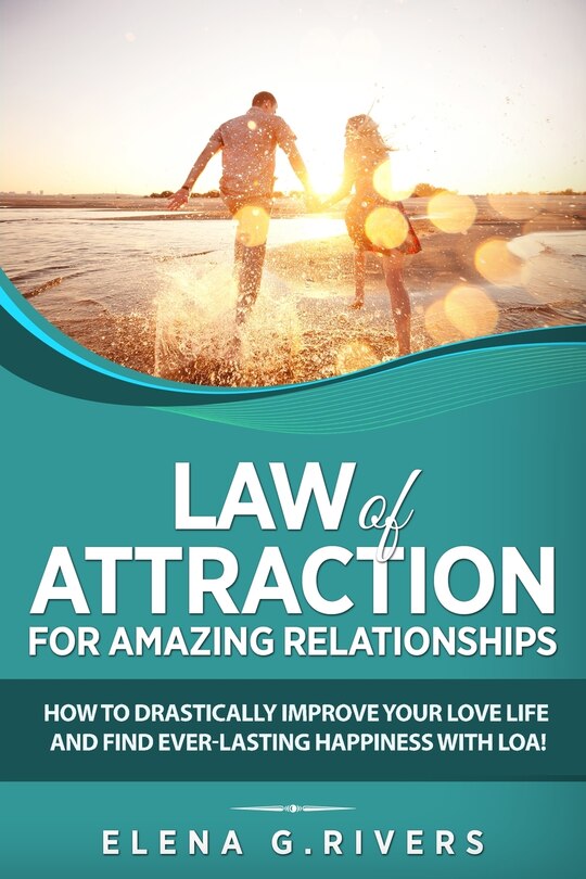 Front cover_Law of Attraction for Amazing Relationships