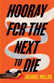 Couverture_Hooray For The Next To Die