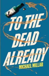 Couverture_To The Dead Already