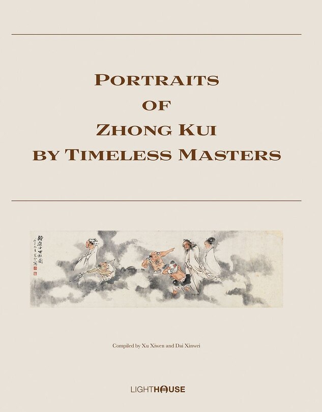 Front cover_Portraits of Zhong Kui by Timeless Masters