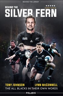Front cover_Behind The Silver Fern