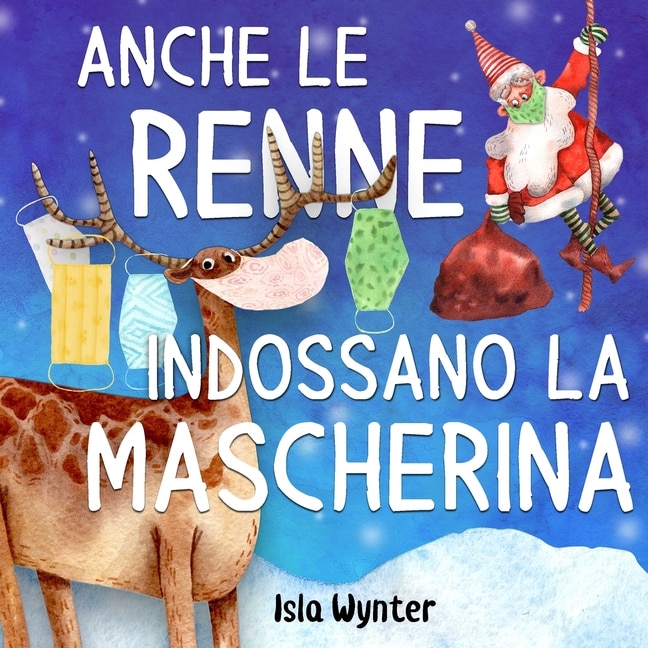 Front cover_Anche le renne indossano le mascherine