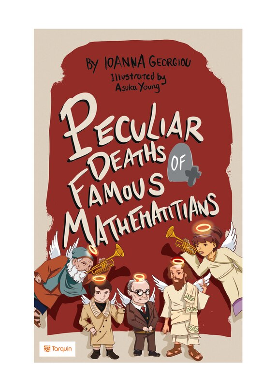 Front cover_Peculiar Deaths Of Famous Mathematicians