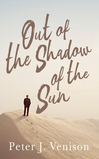 Front cover_Out of the Shadow of the Sun