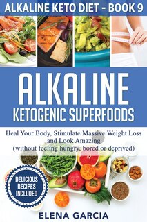 Front cover_Alkaline Ketogenic Superfoods