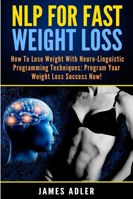 Front cover_NLP For Fast Weight Loss