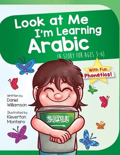 Front cover_Look At Me I'm Learning Arabic