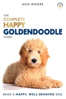 Couverture_The Complete Happy Goldendoodle Guide