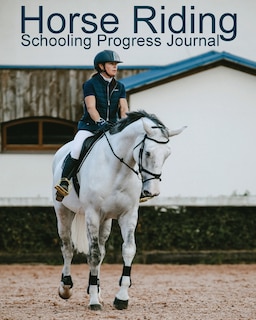 Front cover_Horse Riding Schooling Progress Journal