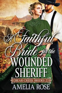 Couverture_A Faithful Bride For The Wounded Sheriff