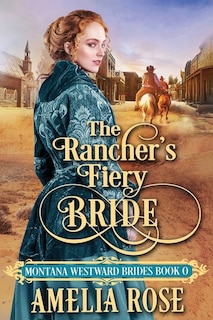 Front cover_The Rancher's Fiery Bride