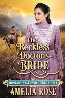 Front cover_The Reckless Doctor's Bride