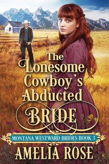 Couverture_The Lonesome Cowboy's Abducted Bride