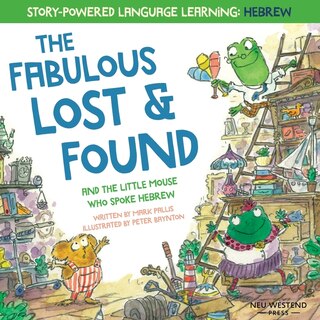 Couverture_The Fabulous Lost & Found and the little mouse who spoke Hebrew