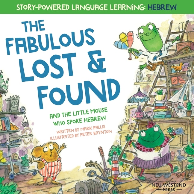 Couverture_The Fabulous Lost & Found and the little mouse who spoke Hebrew