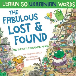 Couverture_The Fabulous Lost & Found and the little Ukrainian mouse