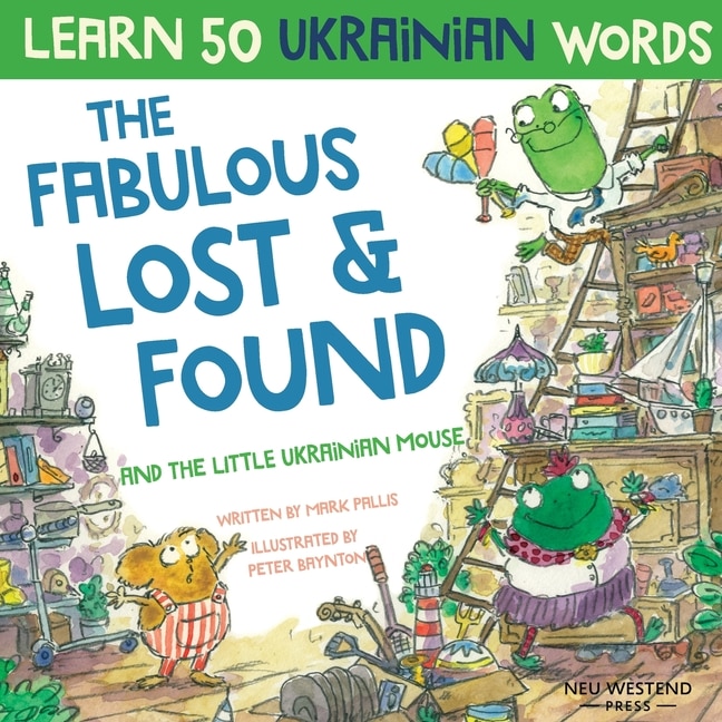 Couverture_The Fabulous Lost & Found and the little Ukrainian mouse