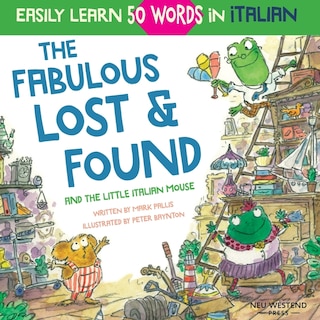Couverture_The Fabulous Lost & Found and the little Italian mouse