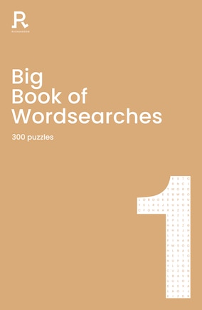 Big Book Of Wordsearches Book 1: A Bumper Word Search Book For Adults Containing 300 Puzzles