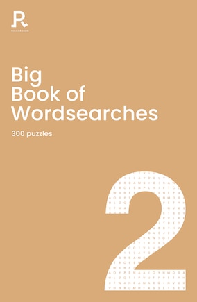 Big Book Of Wordsearches Book 2: A Bumper Word Search Book For Adults Containing 300 Puzzles