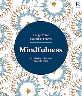 Couverture_Large Print Colour & Frame - Mindfulness