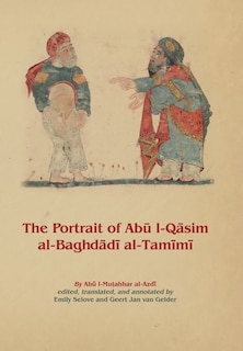 Front cover_The Portrait of Abū l-Qāsim al-Baghdādī al-Tamīmī