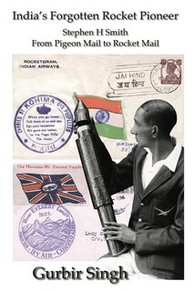 Front cover_India's Forgotten Rocket Pioneer