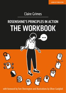 Couverture_Rosenshine's Principles in Action: The Workbook