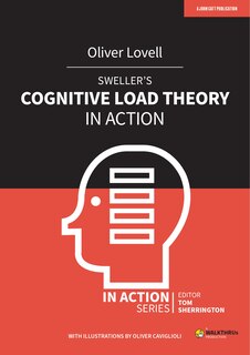 Couverture_Sweller's Cognitive Load Theory In Action