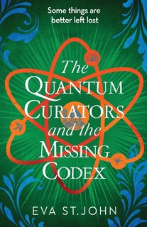 Couverture_The Quantum Curators And The Missing Codex