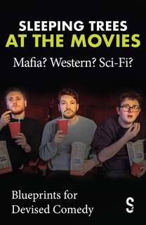 Front cover_Sleeping Trees At The Movies: Mafia? Western? Sci-fi?