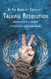 Front cover_At the heart of Conflict: Talking Resolution