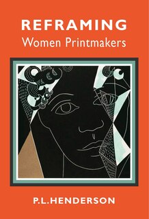 Front cover_Reframing Women Printmakers
