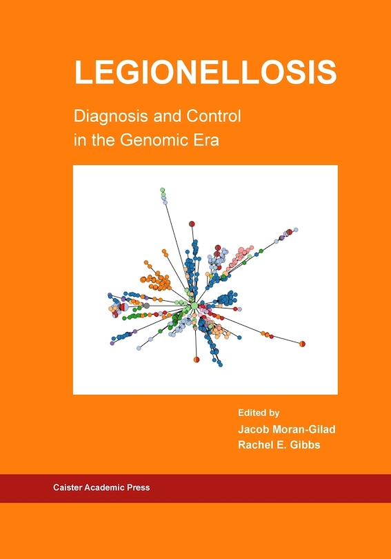 Front cover_Legionellosis Diagnosis And Control In The Genomic Era